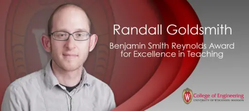 Randall Goldsmith - Benjamin Smith Reynolds Award for Excellence in Teaching