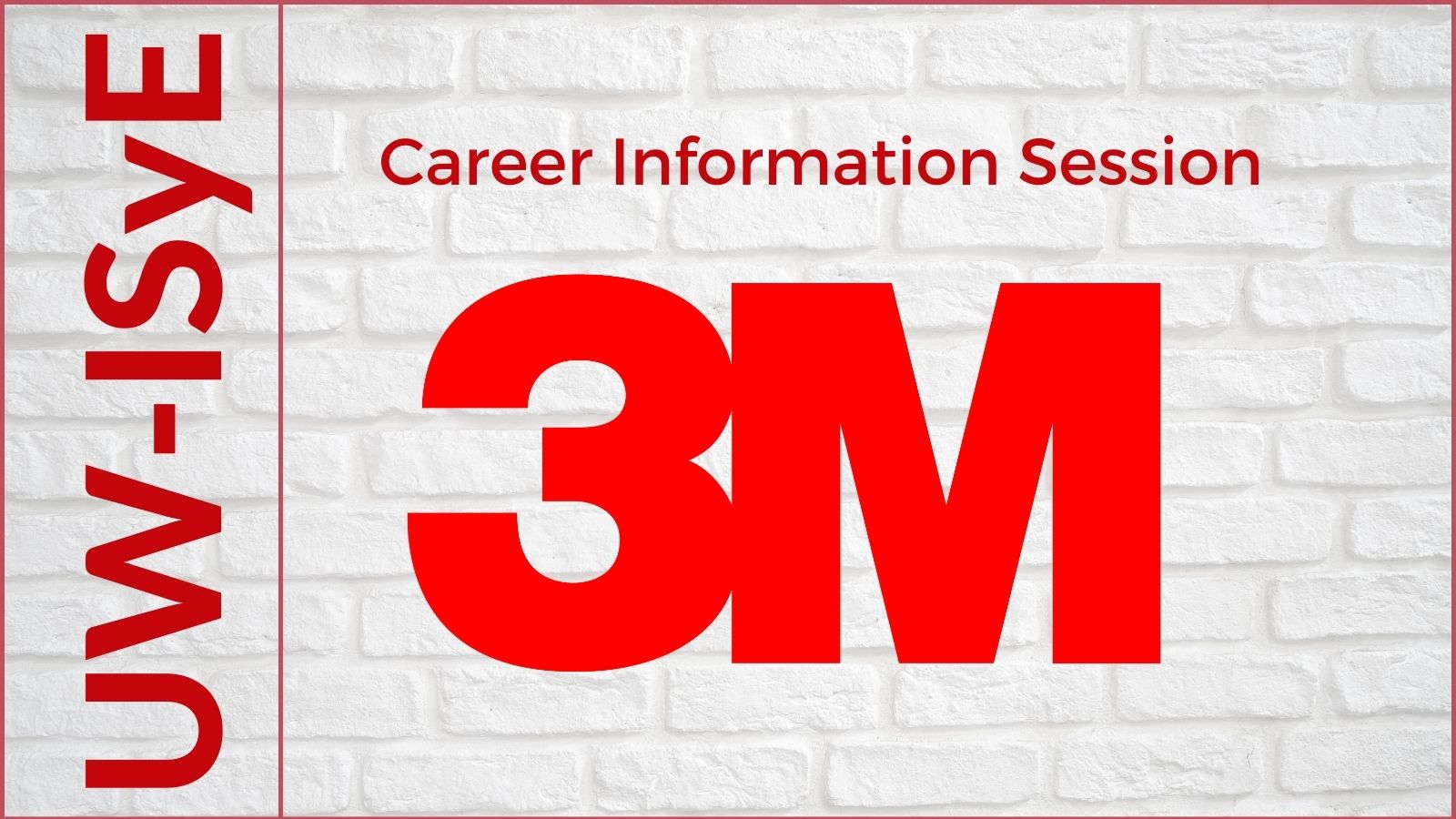 UW-ISyE career information session with 3M