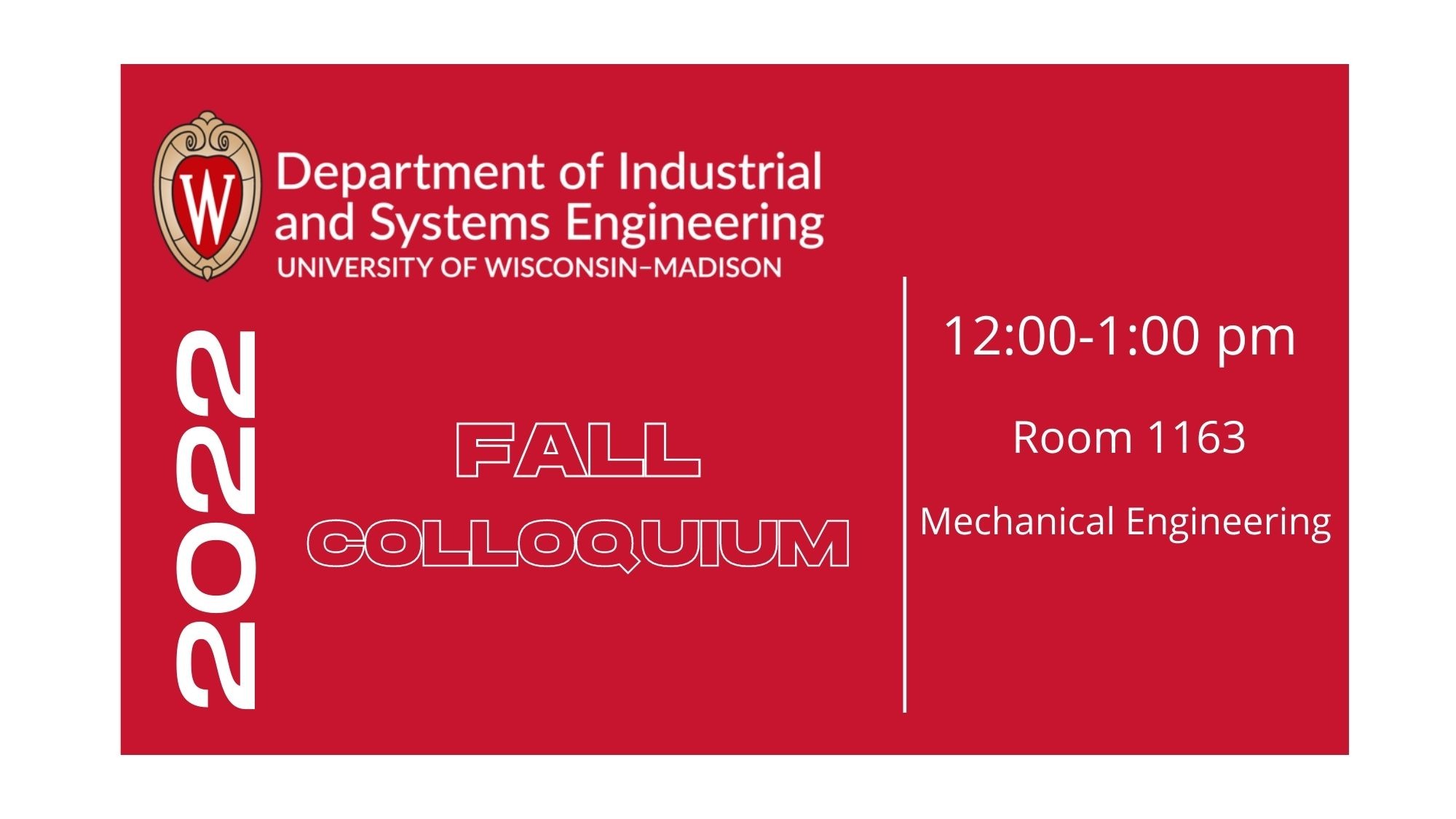 Fall Colloquium from 12:00PM-1:00PM Room 1163