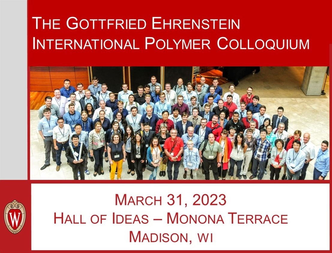 Gottfried Ehrenstein Polymer Colloquium
