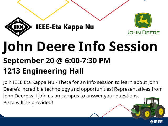 IEEE-Eta Kappa Nu John Deere Info Session Graphic