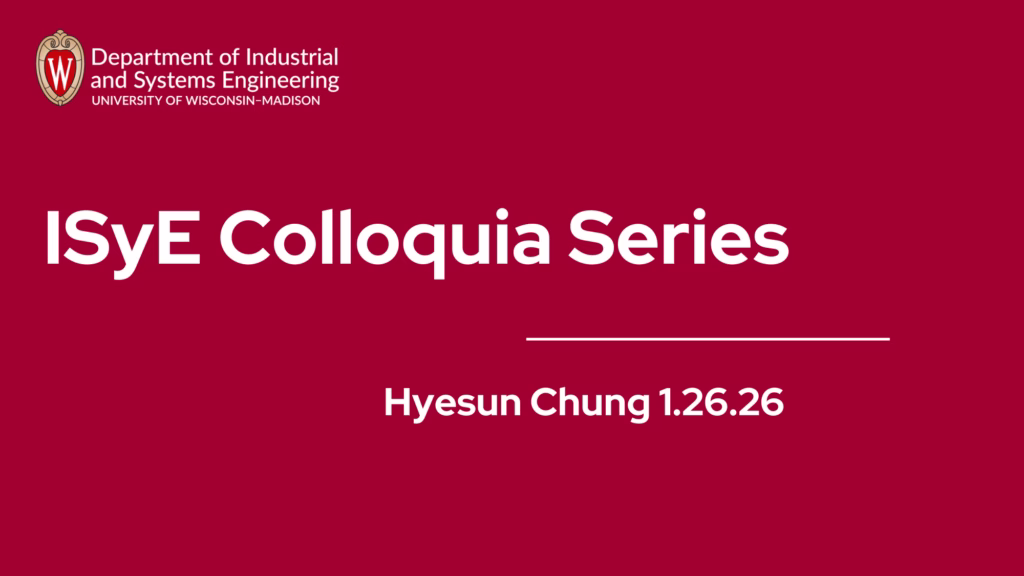 ISyE colloquium January 26, 2026